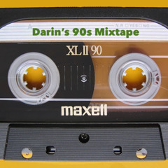 Darin's 90s MixTape