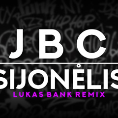 JBC - Sijonelis (Lukas Bank Remix)