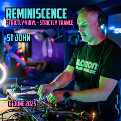 St John - Reminiscence Strictly Vinyl - 6th June 2025
