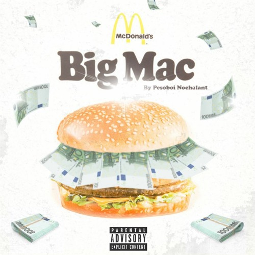 PESOBOI NOCHALANT - BIG MAC