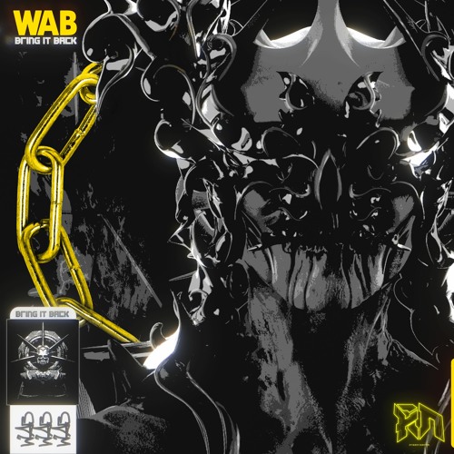 WAB - BRING IT BACK - (Riddim Network Exclusive) Free Download