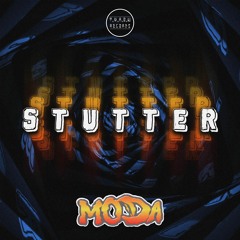 MODA - STUTTER (FREE DOWNLOAD)