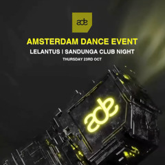 NICI NICE - Amsterdam Dance Event - Lelanuts I Sandunga Night 2025/10