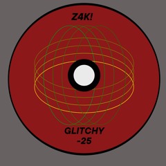 Z4K! - Glitchy-25