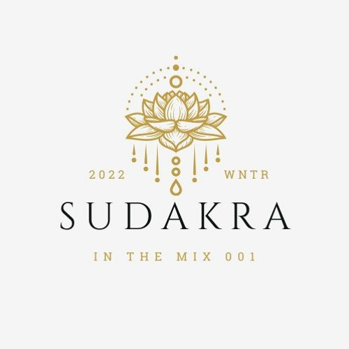 Sudakra in the mix 001 (Dance Yogis)