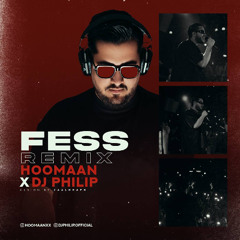 Fess - Djphilip Remix
