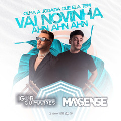 Maxsense & Igor Guimarães - Ah Novinha Senta Pampam (Fcking Bootleg)