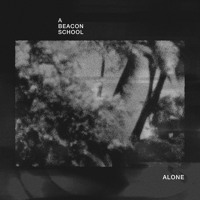 A Beacon School - Alone