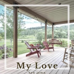 My Love