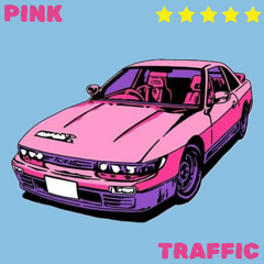 Pink Traffic - curious set .