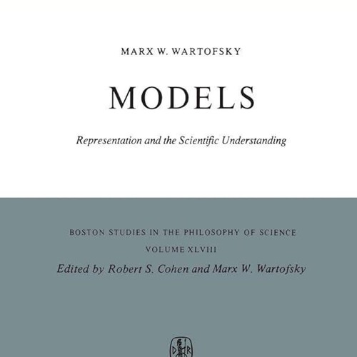 ⚡Audiobook🔥 Models: Representation and the Scientific Understanding (Boston Studies in the