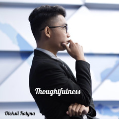 Thoughtfulness