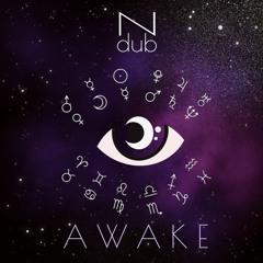 NDub - Awake (Original Mix)