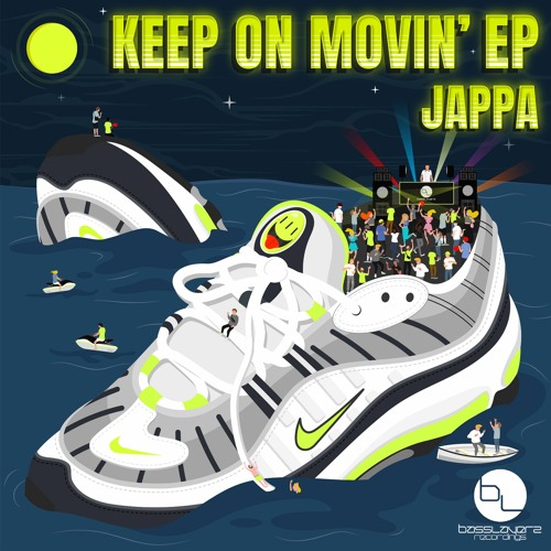 JAPPA - KEEP ON MOVIN' - BASSLAYERZ RECORDINGS (OUT NOW)