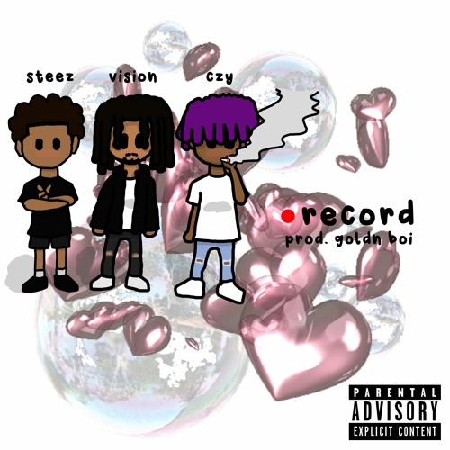 record w/ czy! & vi$ion [prod. goldn boi]