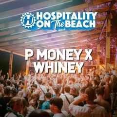 P Money x Whiney Boat Party | Live @ Hospitality On The Beach 2023