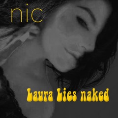 Laura Lies naked