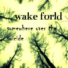 Somewhere Over The Suicide