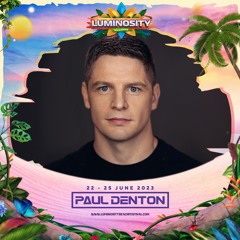Paul Denton LIVE @ Luminosity Beach Festival 2023