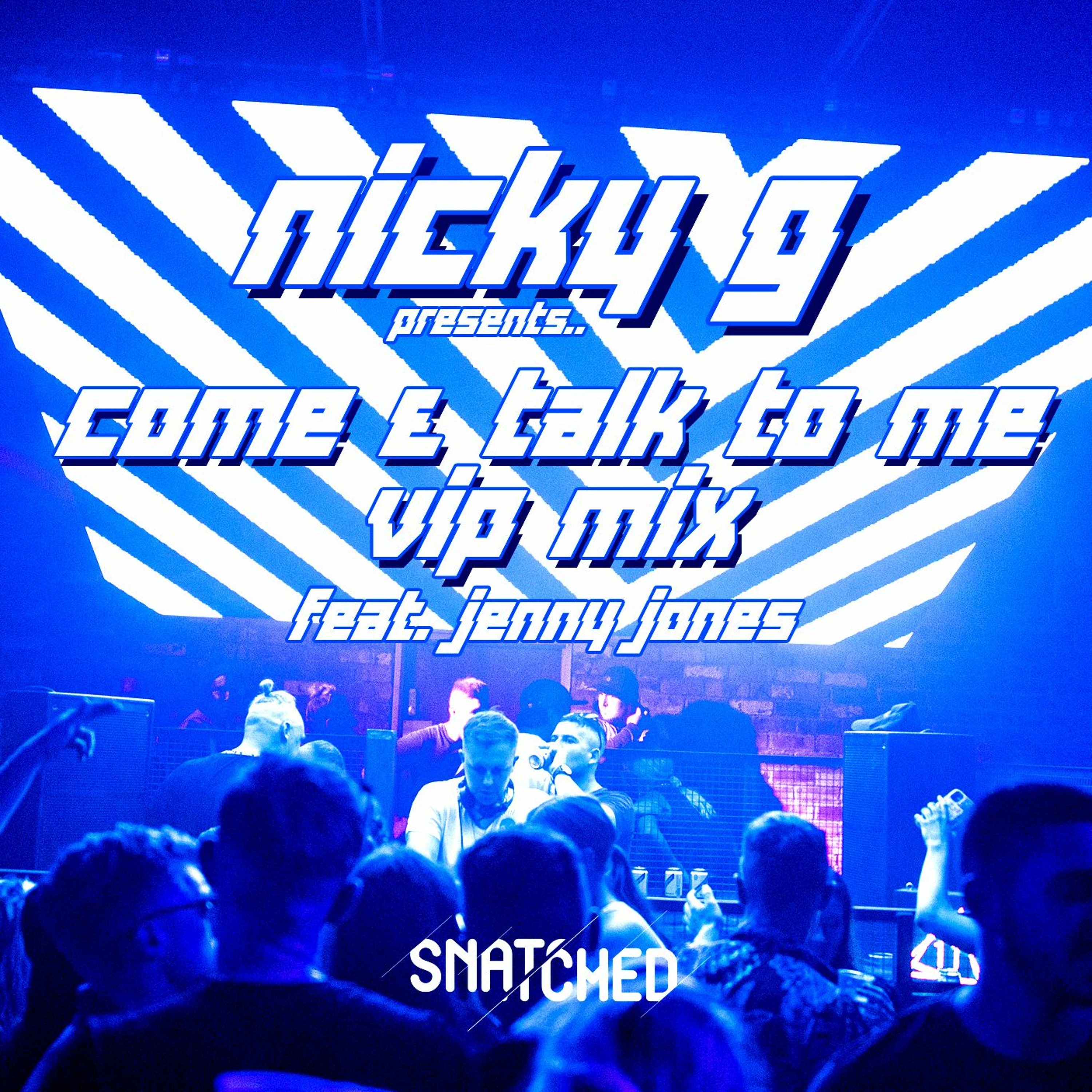 NICKY G SNATCHED HOUSE - GARAGE - BASS 1120