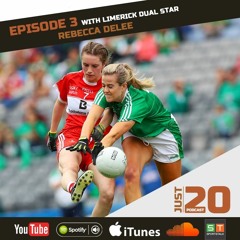 Just 20 #3 by Sportstalk with Limerick dual star Rebecca Delee