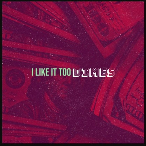 I LIKE IT TOO