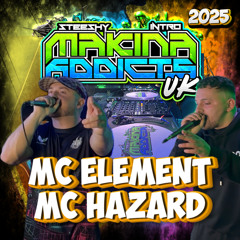 MC ELEMENT MC HAZARD 2025 Round 2 DJ INTRO & DJ STEESHY MAKINA ADDICTS UK