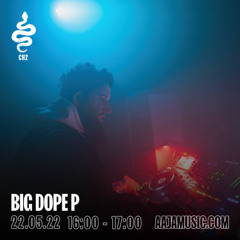 Big Dope P - Aaja channel 2 - 22 05 25