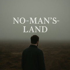 No-Man's-Land
