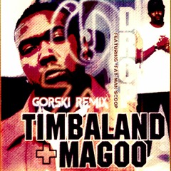 Drop (GORSKI Extended Remix) - Timbaland & Magoo