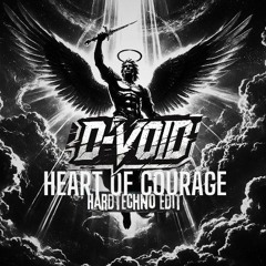 HEART OF COURAGE