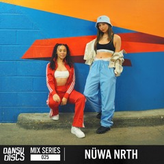 Mix Series 025 - NÜWA NRTH