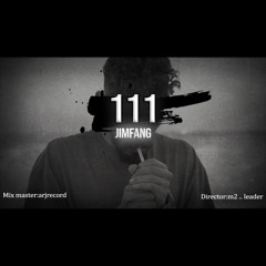 111 - jimfang
