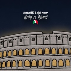HIGH IN ROME