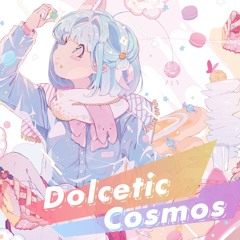 【Dolcetic Cosmos】Icecreamy Dream