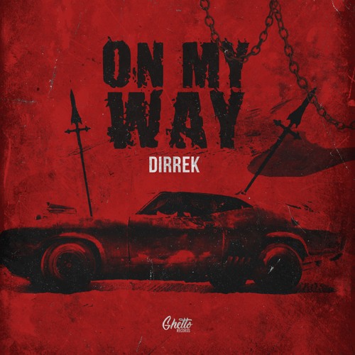 Dirrek - On My Way