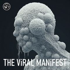 THE ViRAL MANiFEST