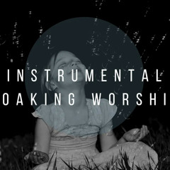 soaking in his presence - DEEP THINGS