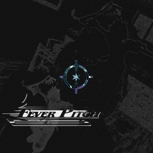 FEVER PITCH [iledless]