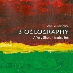 [FREE] EBOOK 📬 Biogeography: A Very Short Introduction (Very Short Introductions) by