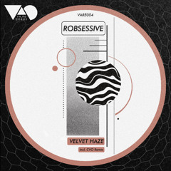 Premiere: Robsessive - Velvet Haze