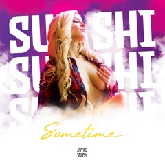 SUN SHI - Some Time