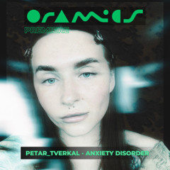 PREMIERE: petar_tverkal - Anxiety Disorder
