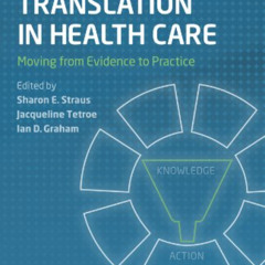 View EPUB 📌 Knowledge Translation in Health Care: Moving from Evidence to Practice b