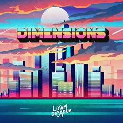 Liyam Dicapua - Dimensions (Original Mix)