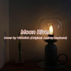 Moon River by VEANNA (Original: Audrey Hepburn)