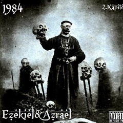 EZEKIEL & AZRAEL - 1984