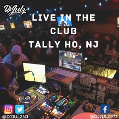 Nj Nightlife Club Set 2022 | Dj Julz | Tally Ho, Hoboken NJ