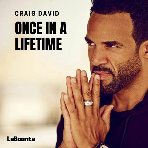 Craig David / Once in a lifetime (LaBoonta remix)