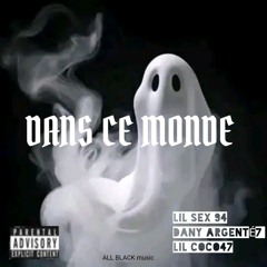 ROLLS_HARTE_DAN Ce MONDE FEAT (DANY ARGENTÉ7 ~LIL COCO 47)